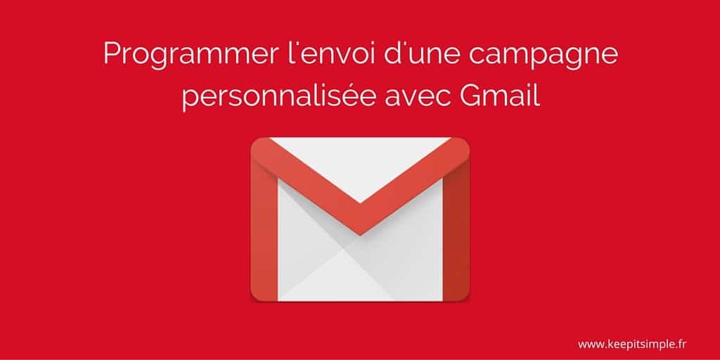 YAMM est un outil qui permet de programmer un publipostage avec Gmail