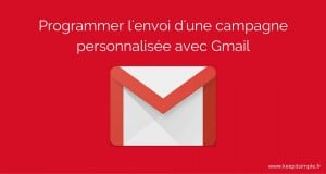 YAMM est un outil qui permet de programmer un publipostage avec Gmail