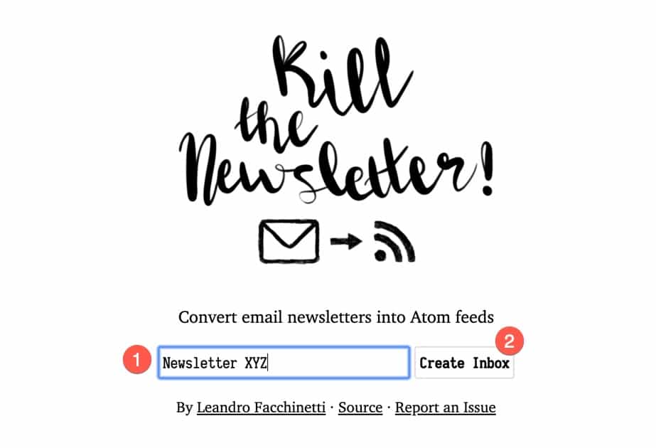 Etape 1 pour utiliser l'outil Kill The Newsletter