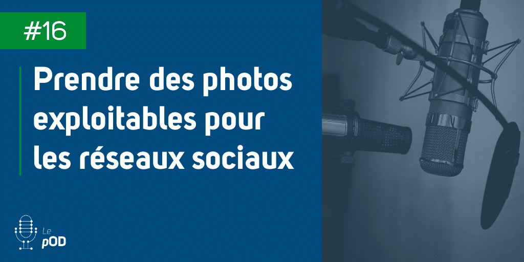 Vignette de l'épisode 16 du pOD, le podcast qui décortique les problématiques des médias sociaux avec une dose de stratégie, proposé par l’agence Ouest Digital