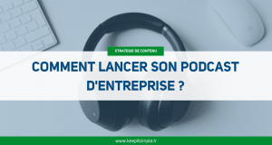 Vignette de l'article "Comment lancer son podcast d'entreprise ? Astuces de Ouest Digital pour optimiser sa diffusion et sa communication dès le démarrage"