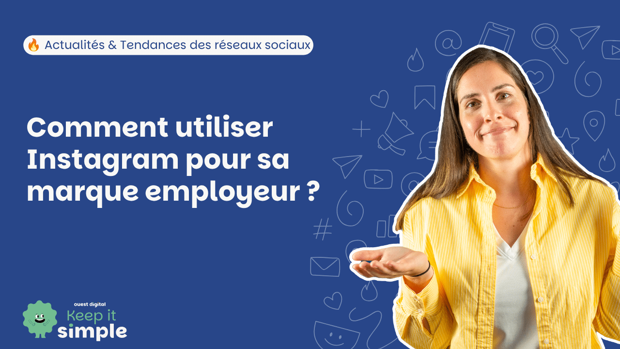 miniature article sur Comment utiliser Instagram pour sa marque employeur ?