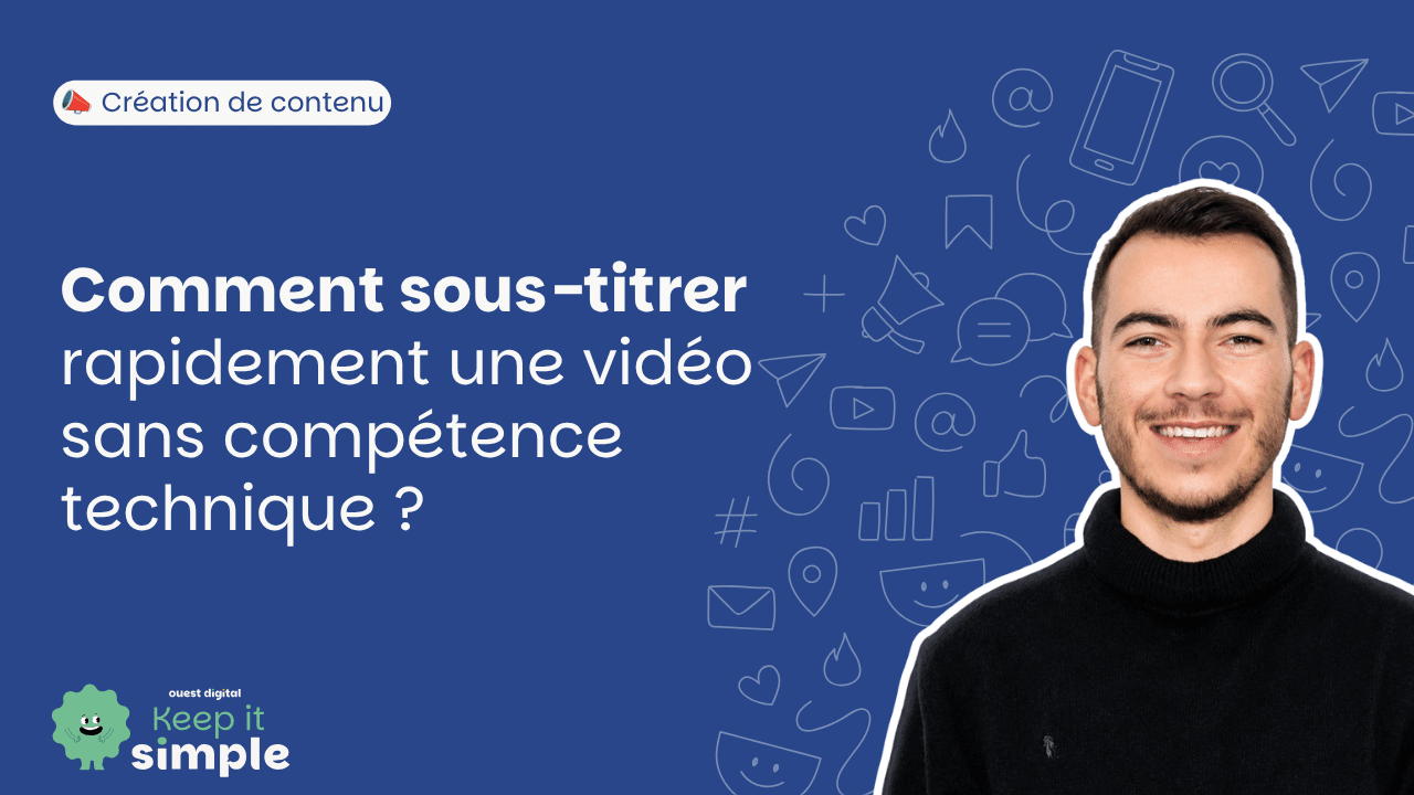 miniature sur Comment sous-titrer rapidement une vidéo sans compétence technique ?