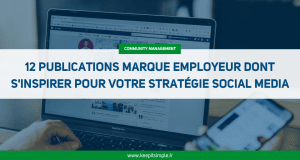 Miniature 12 idées de publications marque employeur dont s’inspirer pour votre stratégie social media