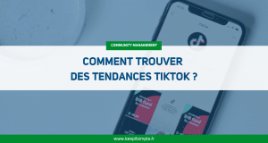 Miniature de l'article : Comment Trouver des Tendances TikTok ?