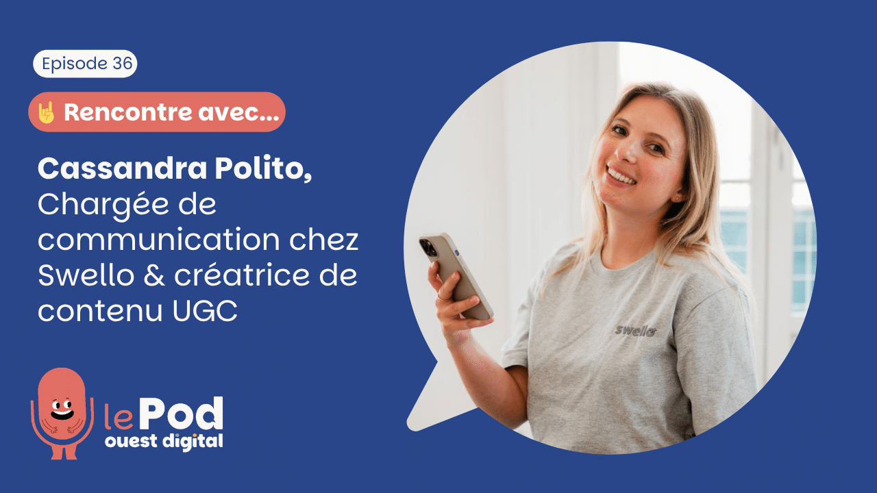 Miniature article :Cassandra Polito, chargée de communication chez Swello et créatrice de contenu UGC