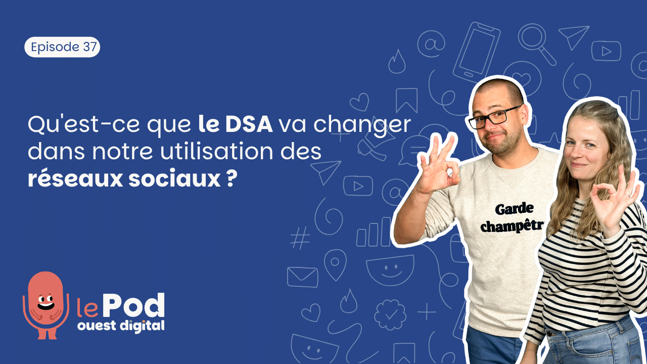 Miniature article : Qu'est ce que le DSA va chnager dans notre utilisation des réseaux sociaux