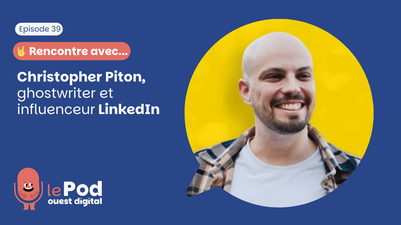 Interview de Christopher Piton, Ghost Writer Linkedin