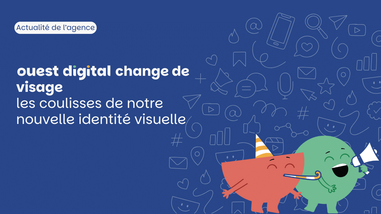 Nouvelle identité visuelle pour Ouest Digital
