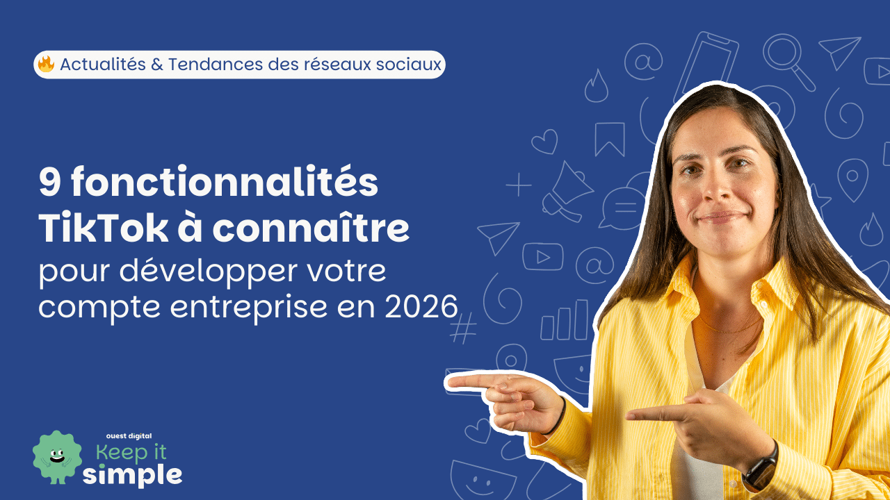 Fonctionnalités TikTok 2026