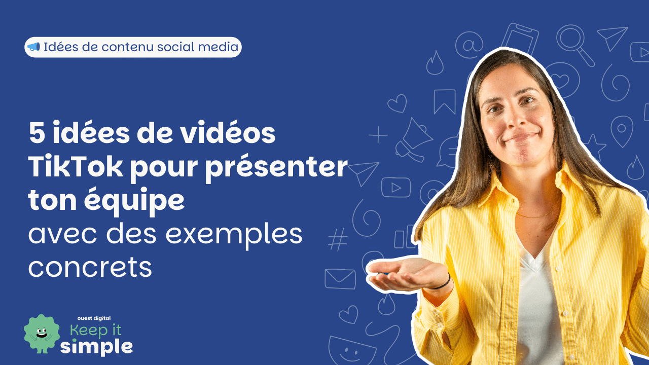 Idees contenus tiktok presentation équipe