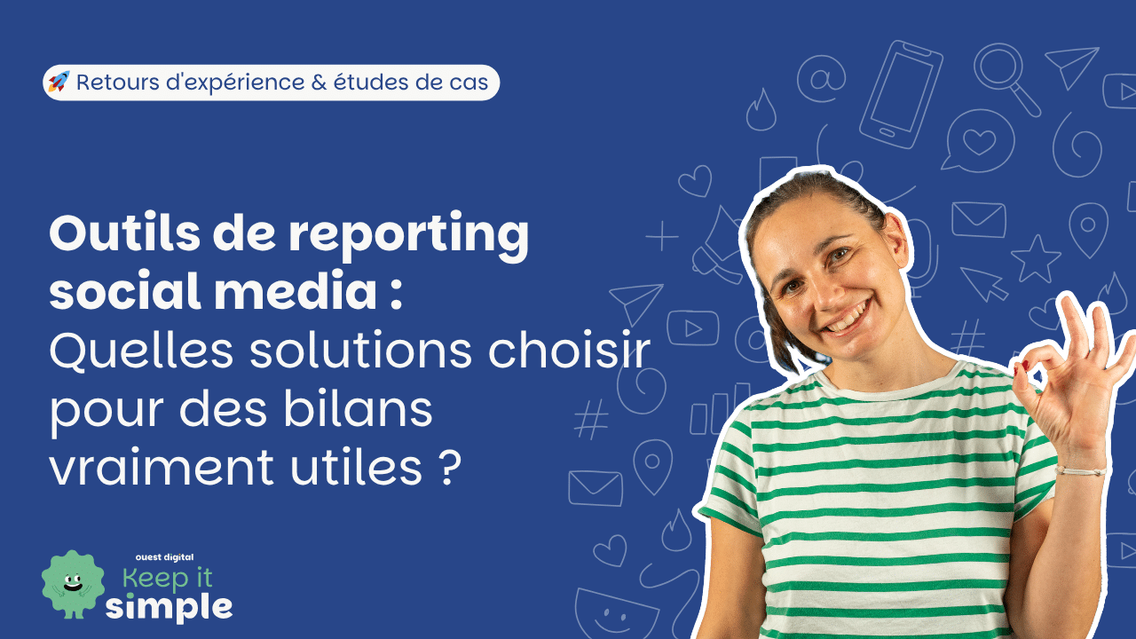 Miniature de l'article : Outils de reporting social media